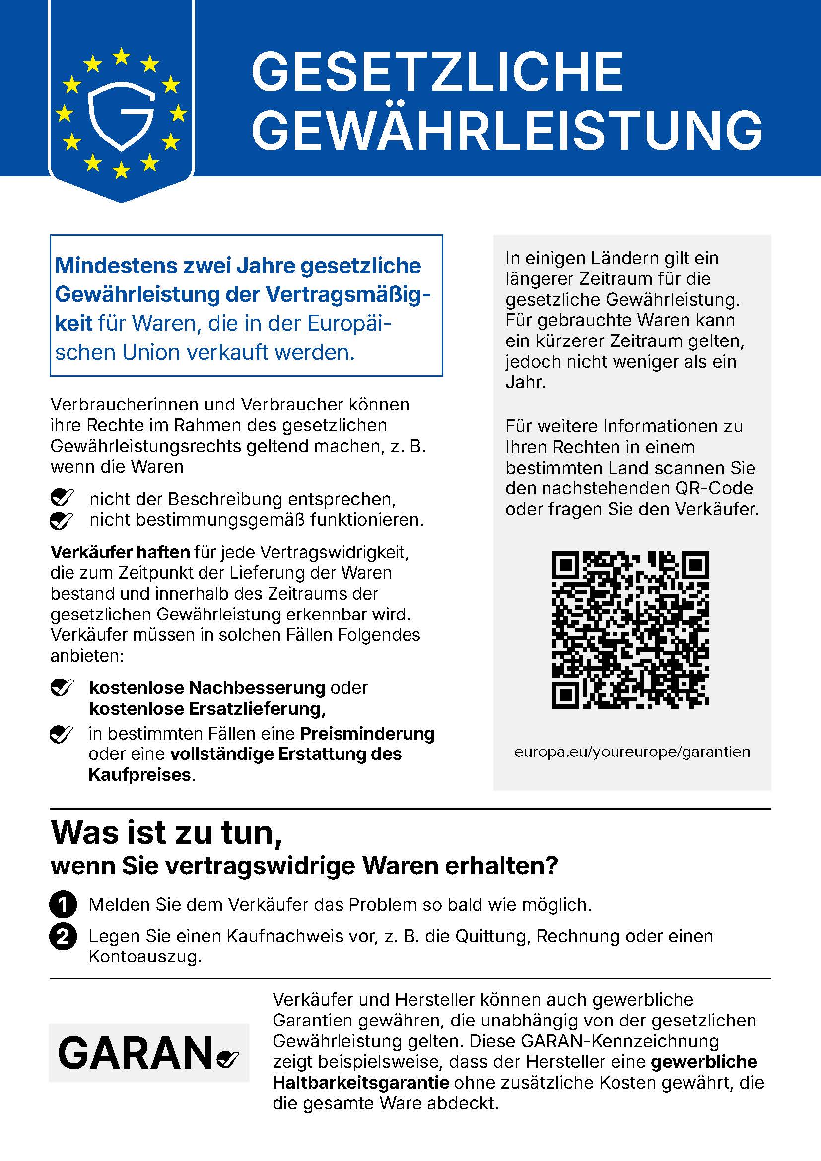 Gesetzliche Gewaehrleistung: Mindestens zwei Jahre gesetzliche Gewaehrleistung der Vertragsmaessigkeit fuer Waren, die in der Europaeischen Union verkauft werden.